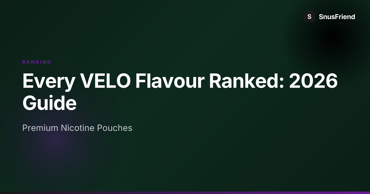 Every VELO Flavour Ranked: 2026 Guide hero image