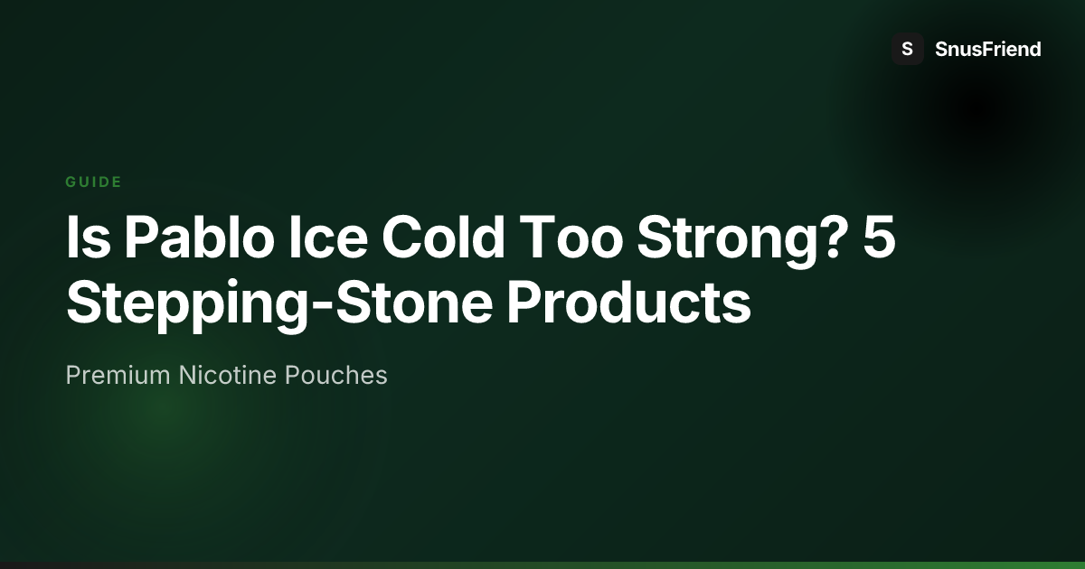 Is Pablo Ice Cold Too Strong? 5 Stepping-Stone Products hero image