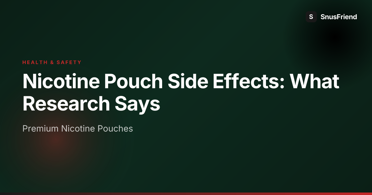 Nicotine Pouch Side Effects: What Research Says hero image