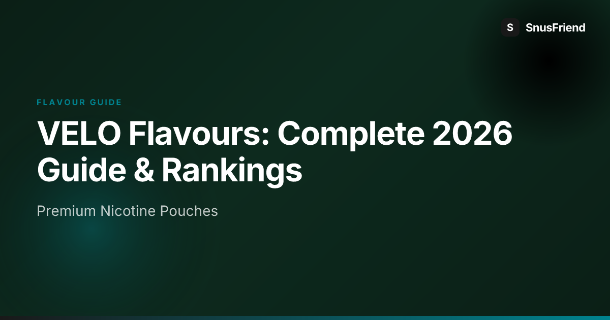 VELO Flavours: Complete 2026 Guide & Rankings hero image