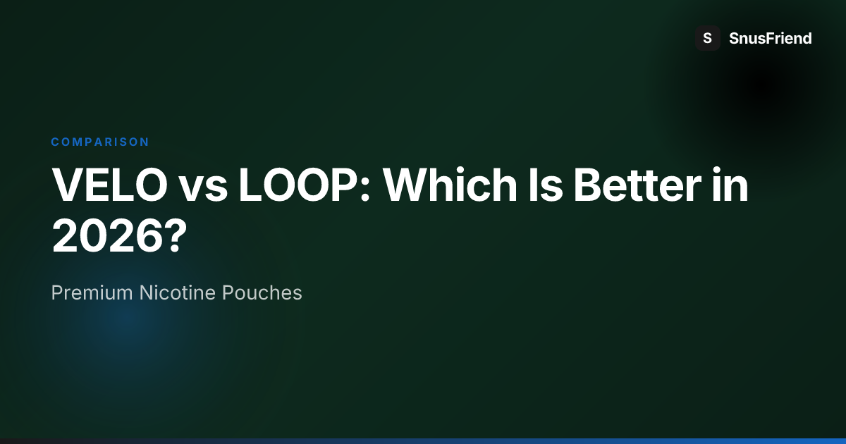 VELO vs LOOP: Which Is Better in 2026? hero image