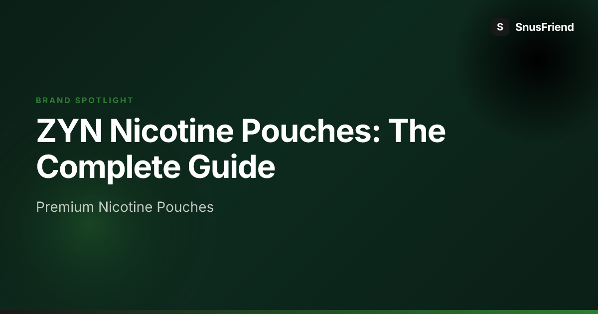 ZYN Nicotine Pouches: The Complete Guide hero image